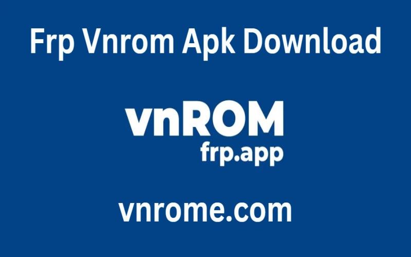 frp vnrom apk download