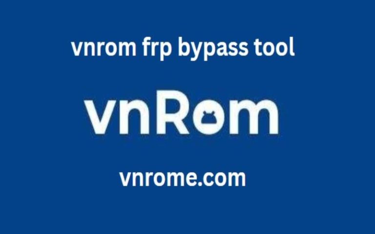 Vnrom Frp Bypass Tool